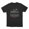 Dog Years Unisex T Shirt Black